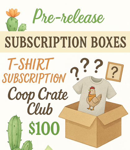 Subscription Box - Shirt & Coop Crate